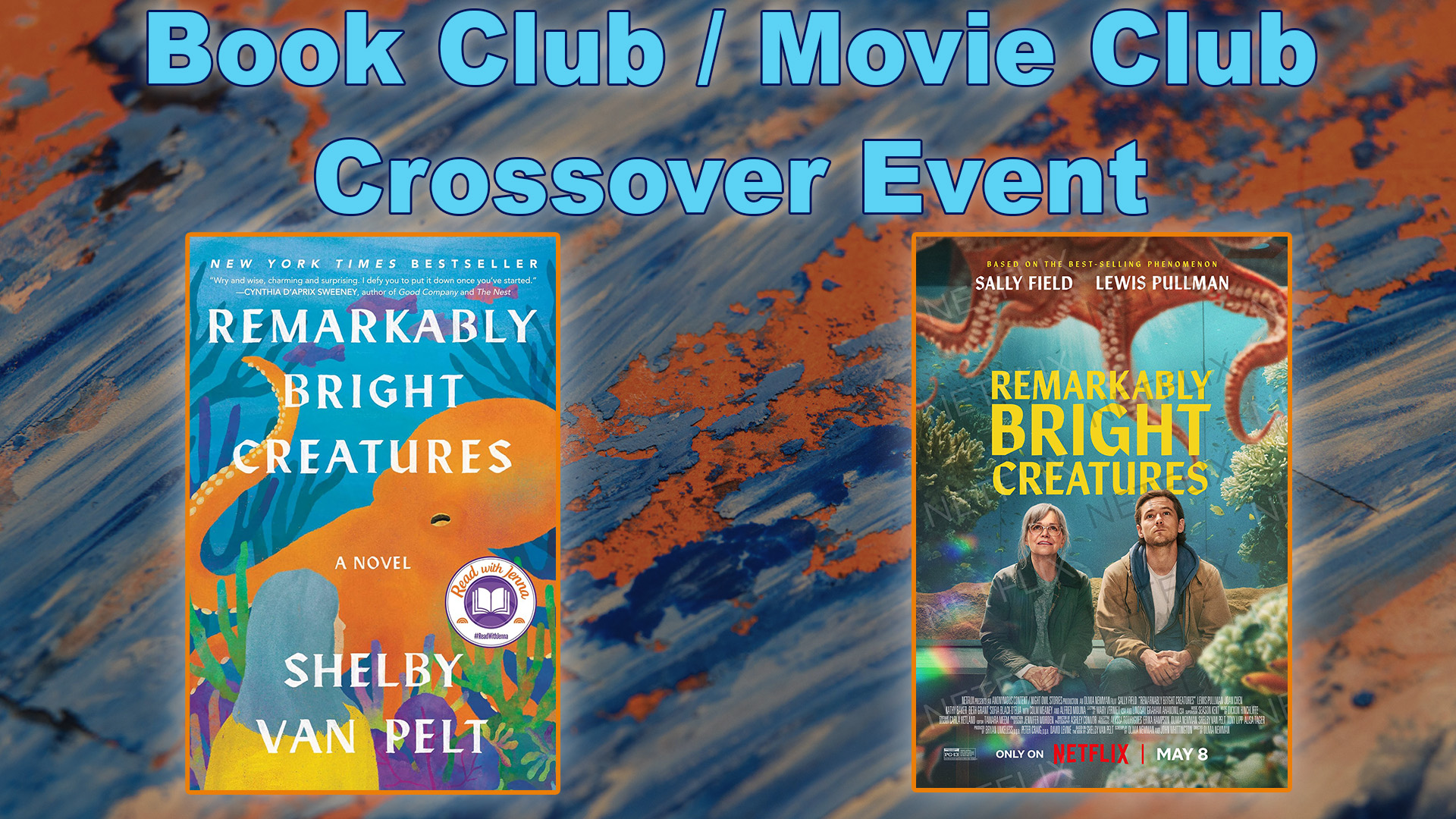 Remarkably Bright Creatures event banner
