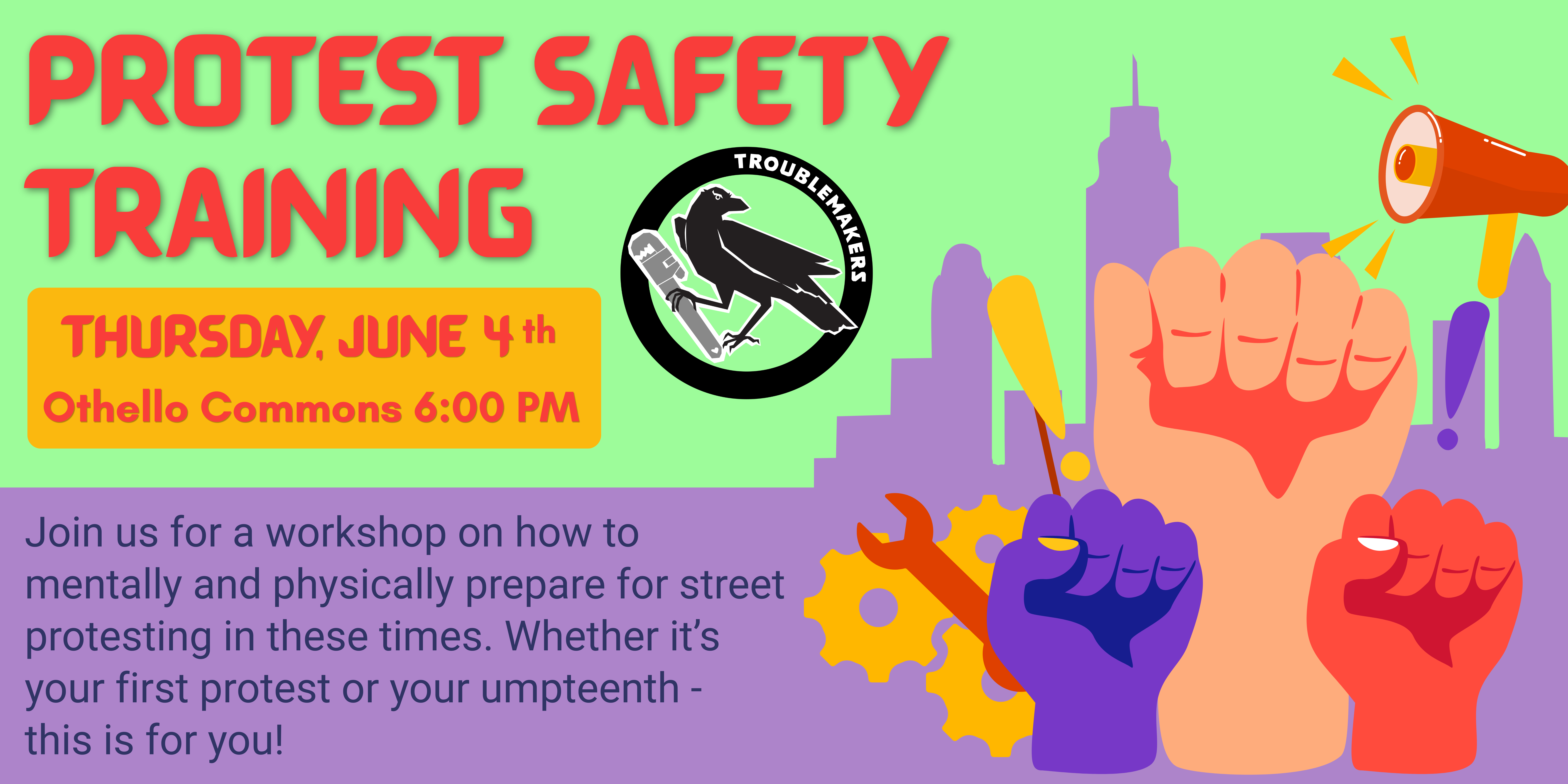 Protest Safety Training - June 4th, 6pm at Othello Commons