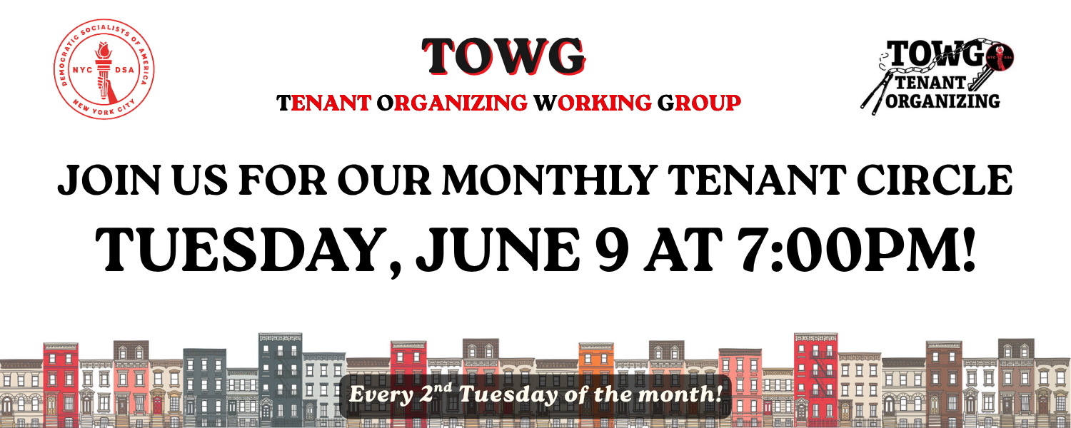 "Join us for our monthly tenant circle" banner with apartment buildings and TOWG/NYC-DSA logos