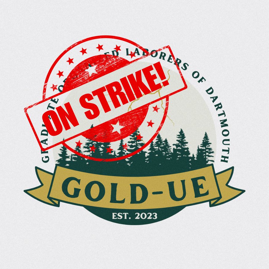 Logo of the Graduate Labor Union of Dartmouth College with a stamp stating On Strike