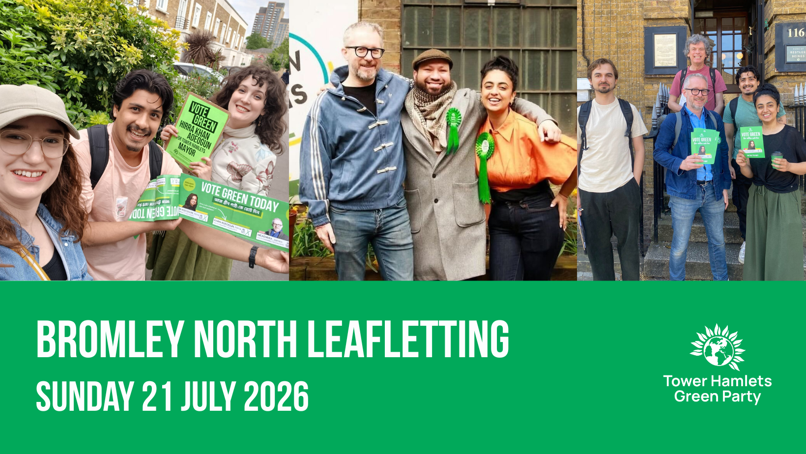 Bromley North Leafletting Sunday 21 July