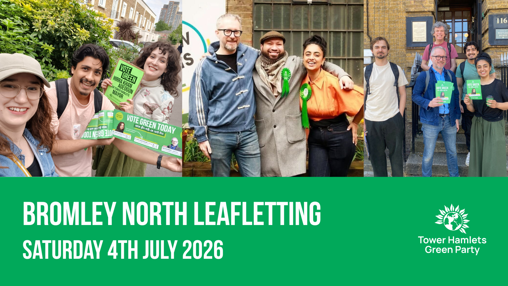 Bromley North Leafletting Saturday 4th July