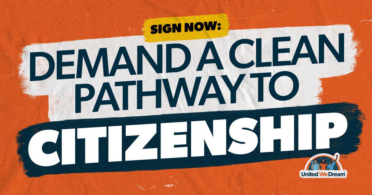 SIGN NOW: Demand A Clean Pathway To Citizenship! - Action Network