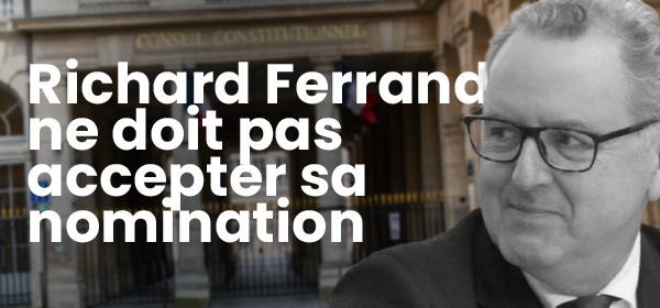Richard Ferrand ne doit pas accepter sa nomination 