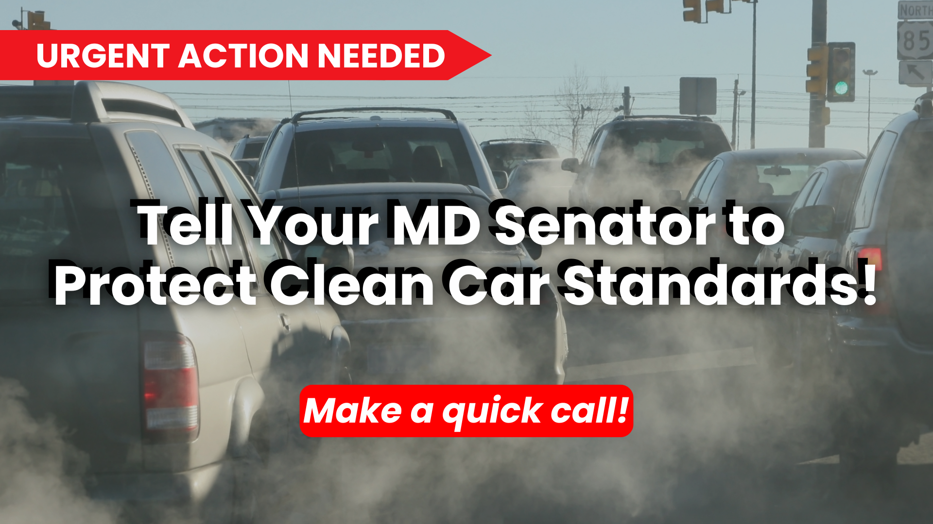 Call Your MD Senator: Protect Clean Cars! - Action Network