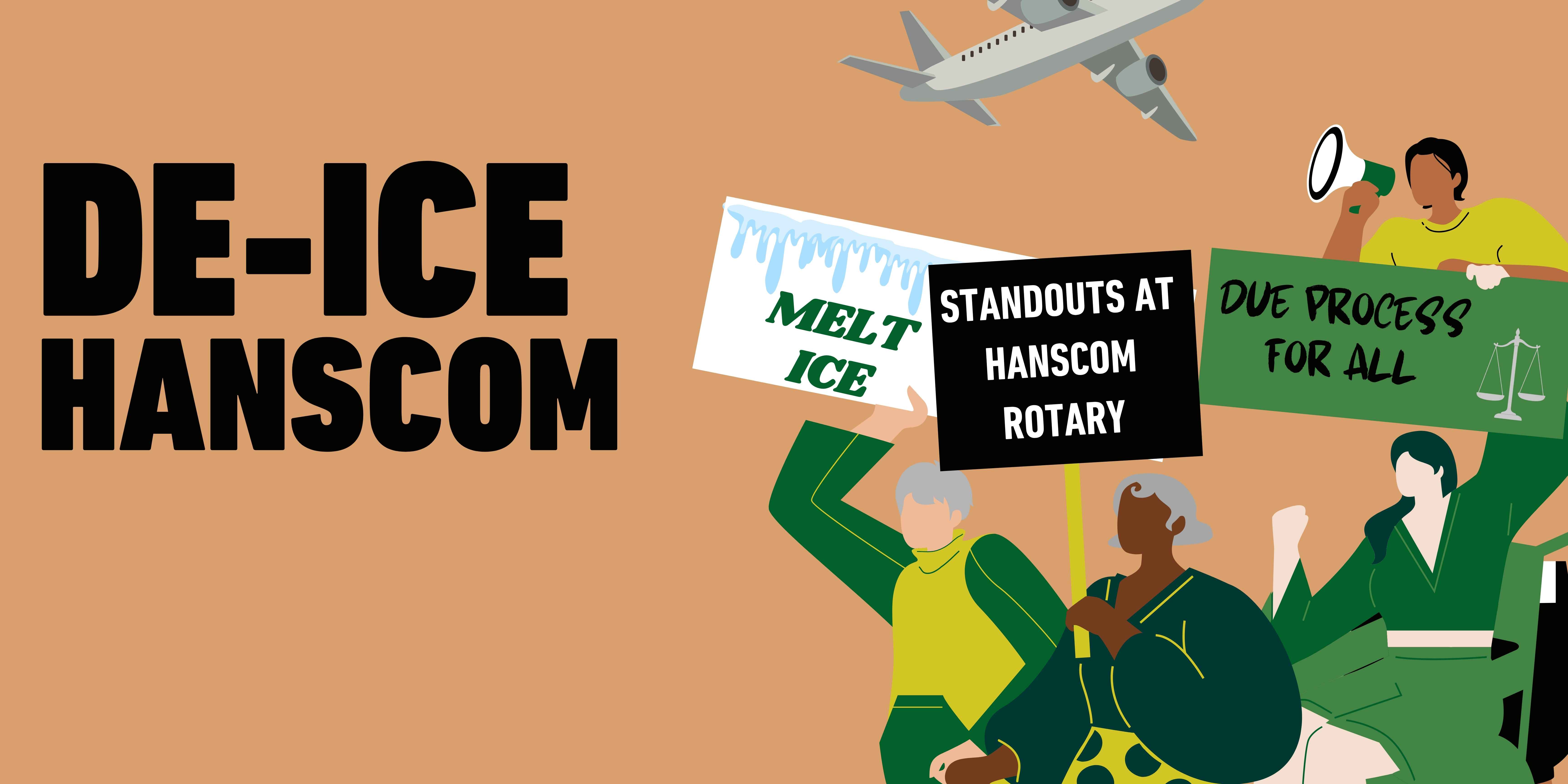 De-ICE Hanscom banner with images of people holding protest signs
