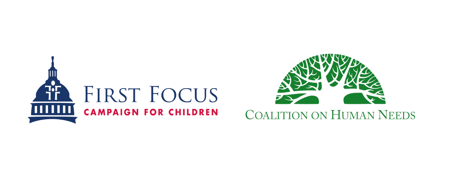 First Focus Campaign on Children and Coalition on Human Needs Banner Logos