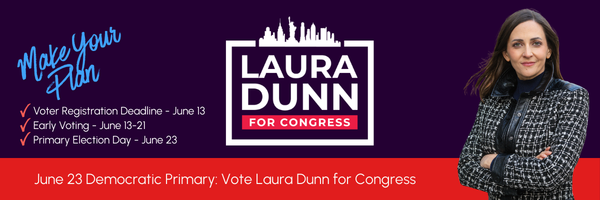 A branded banner for Laura Dunn for US Congress - NY12