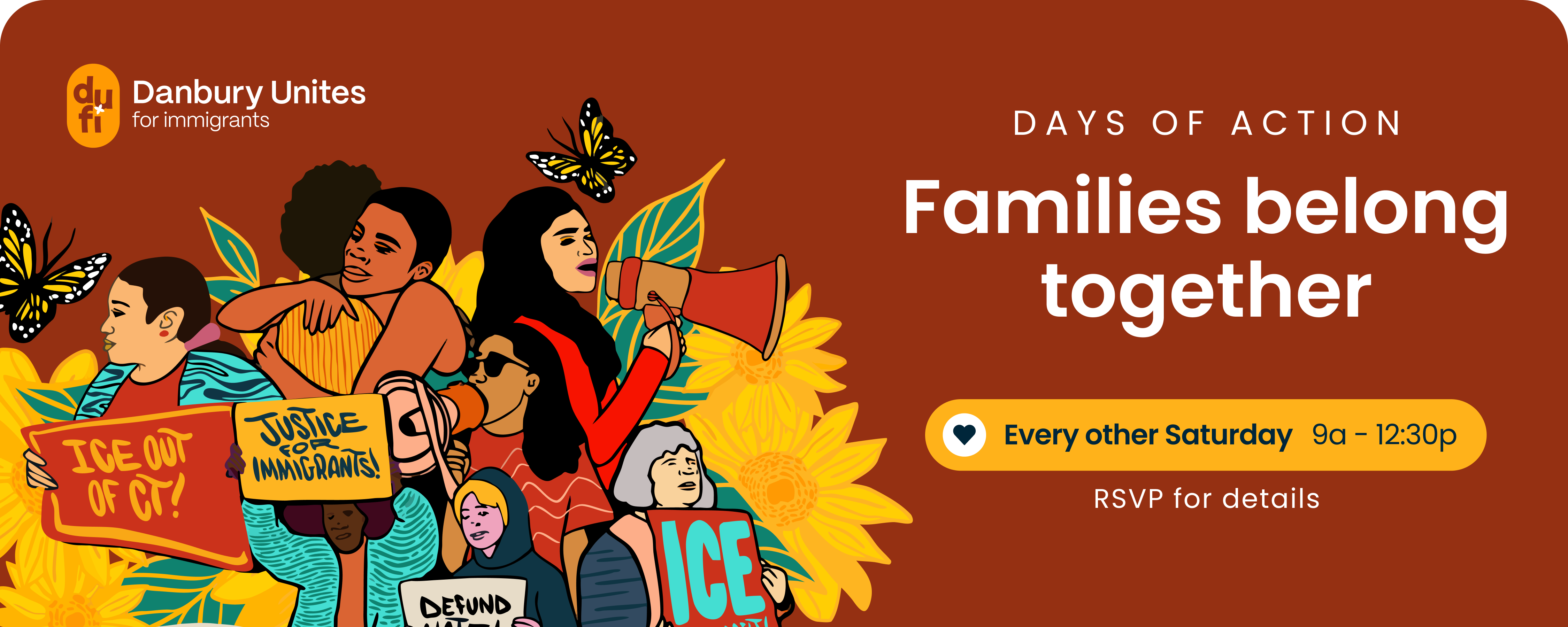 Days of Action, Families Belong Together. Join DUFI every other Saturday at 9am.