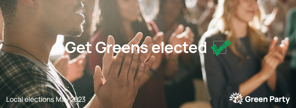 Image of people clapping with get greens elected written over it.