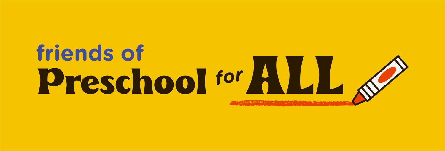 Friends of Preschool for All Coalition