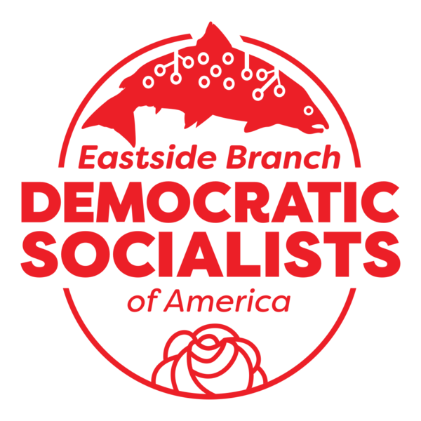 Eastside Branch - Seattle Democratic Socialist of America