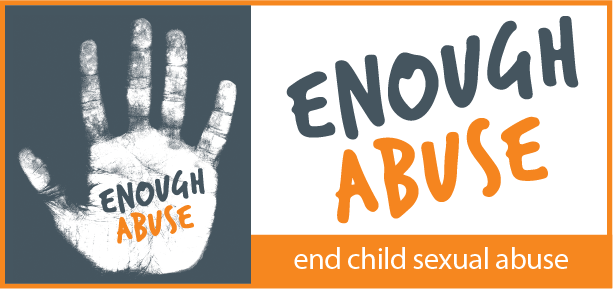 enough abuse; end child sexual abuse