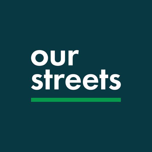our streets