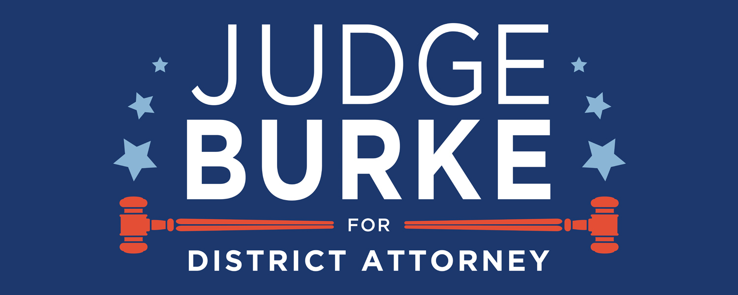 Judge Burke Strunsky for Riverside County District Attorney