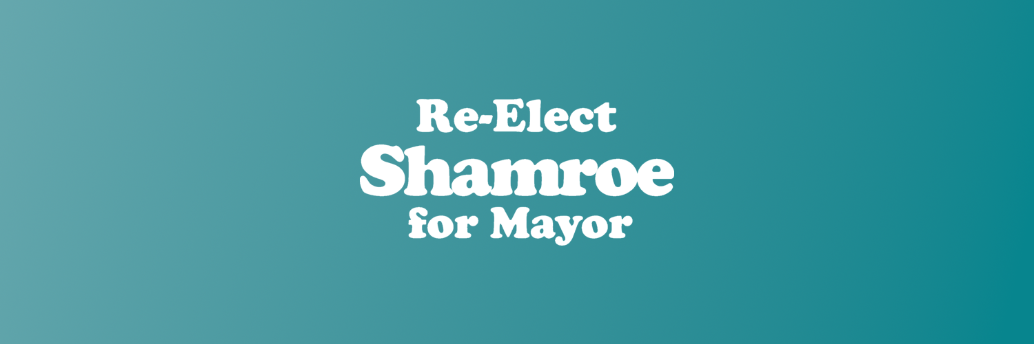 Shamroe for Mayor Header Image
