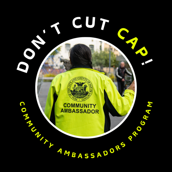 Don't cut CAP! The Community Ambassadors Program
