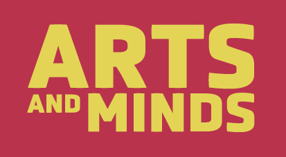 The Arts And Minds Campaign