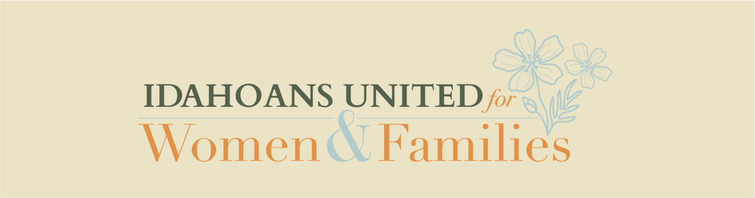 Idahoans United for Women & Families