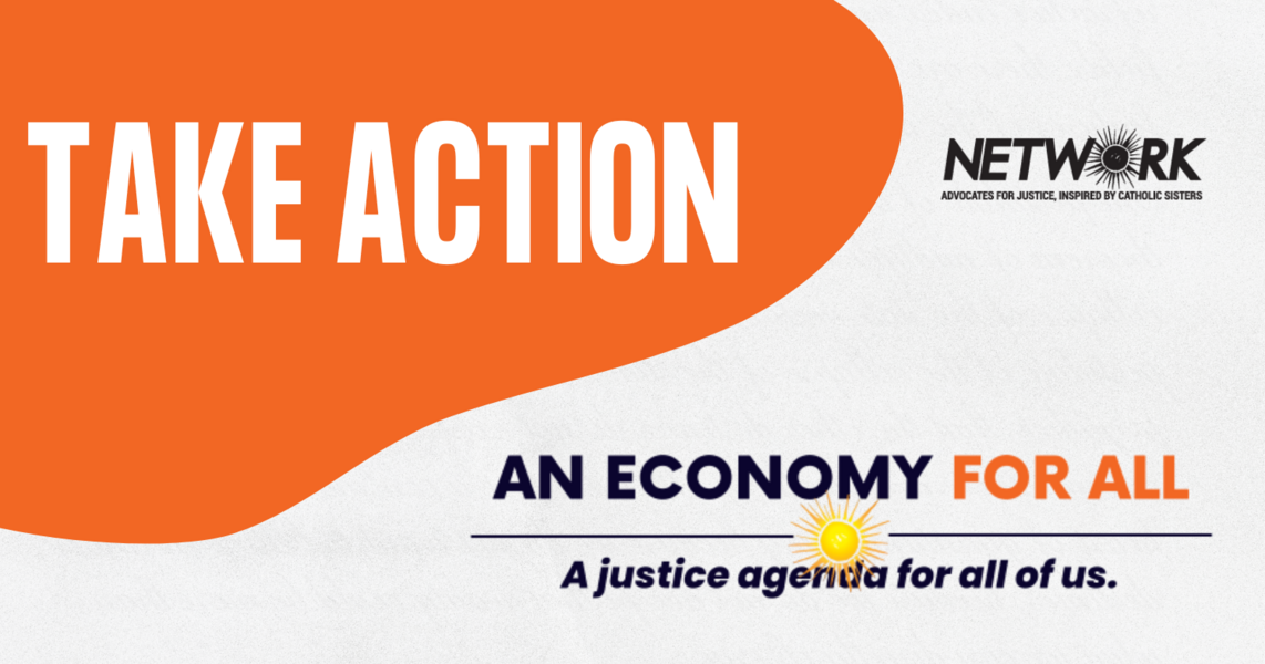 NETWORK Lobby for Catholic Social Justice is a leader in faith-based grassroots advocacy and government lobbying for federal legislation and policy