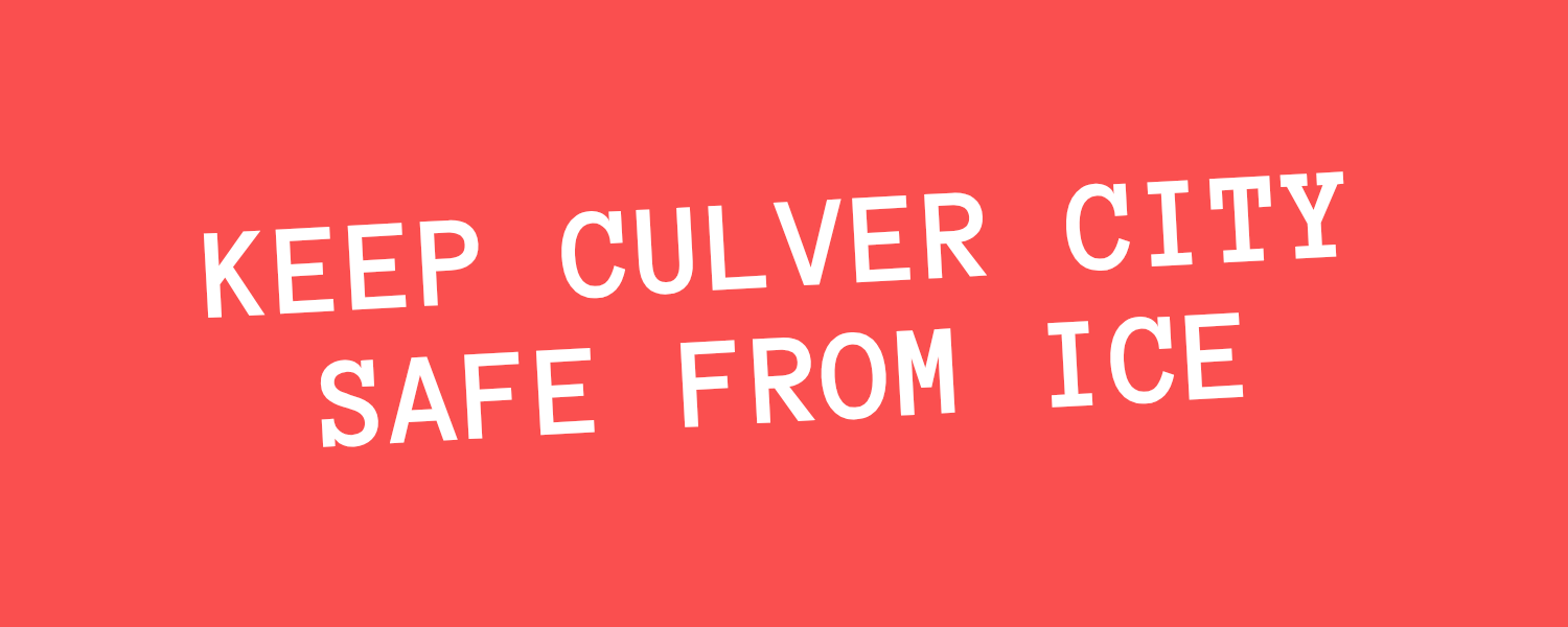 Text that reads, "Keep Culver City safe from ice"