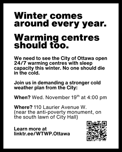 Plain text summarizing the need for warming centres with sleep capacity, as well as including the details for a rally on November 19 at 4 pm at 110 Laurier.