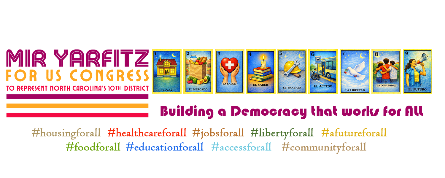 Image has the campaign logo and the phrase A Democracy that works for ALL. Hashtags include #housingforall #foodforall #healthcareforall #educationforall #jobsforall #accessforall #libertyforall #communityforall #afutureforall
