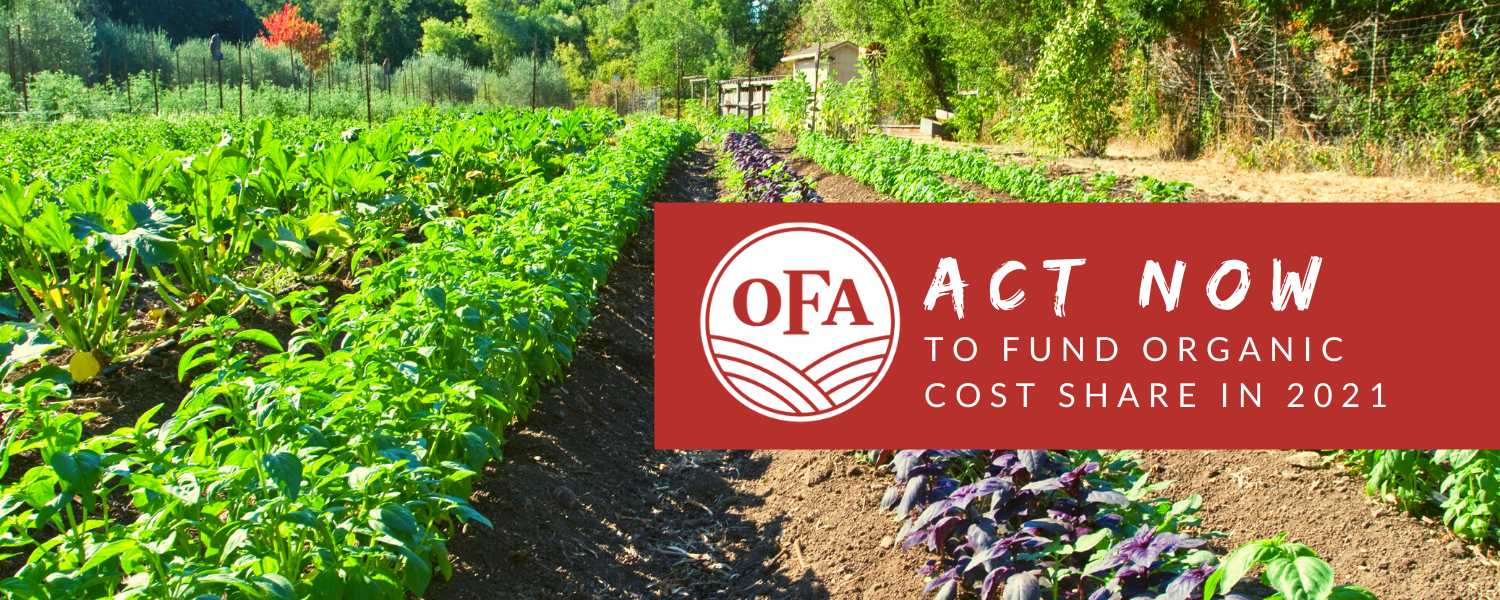 Tell your Representatives to fully fund Organic Cost Share