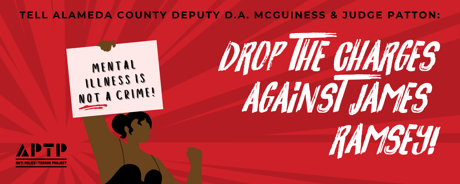 Mental illness is NOT a crime Drop the charges against James Ramsey!