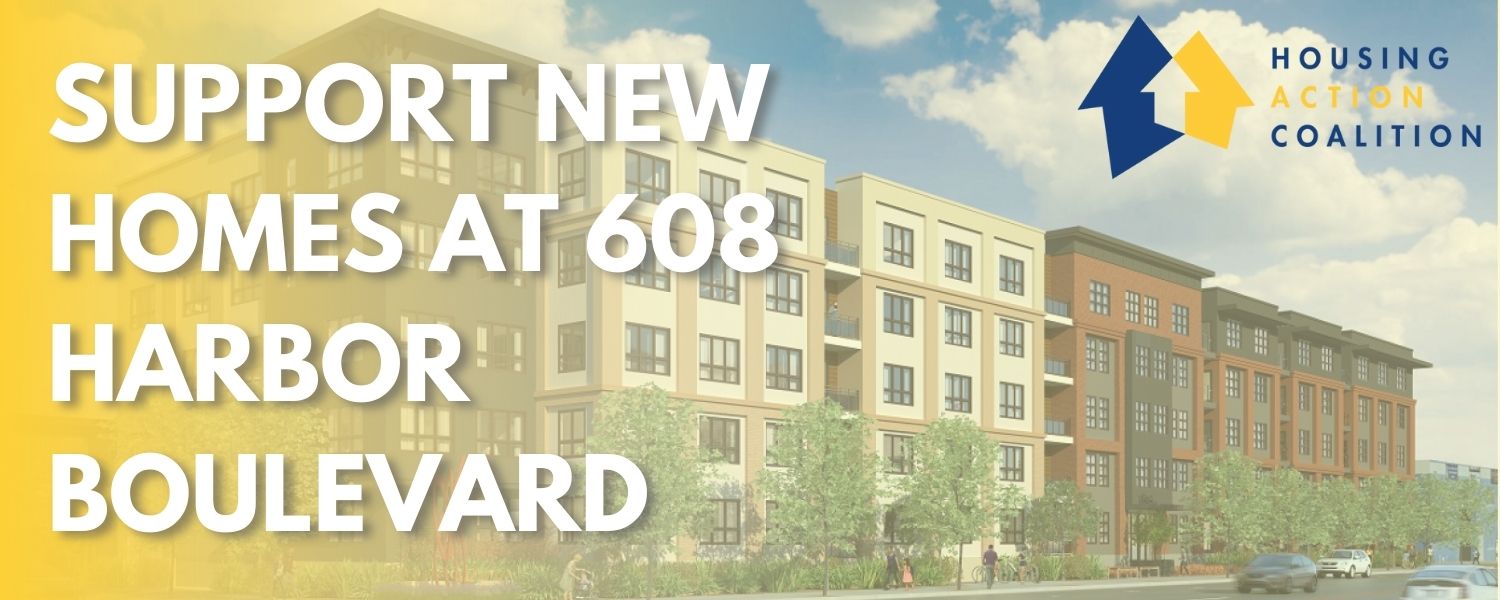 Support New Homes at 608 Harbor Boulevard! Action Network