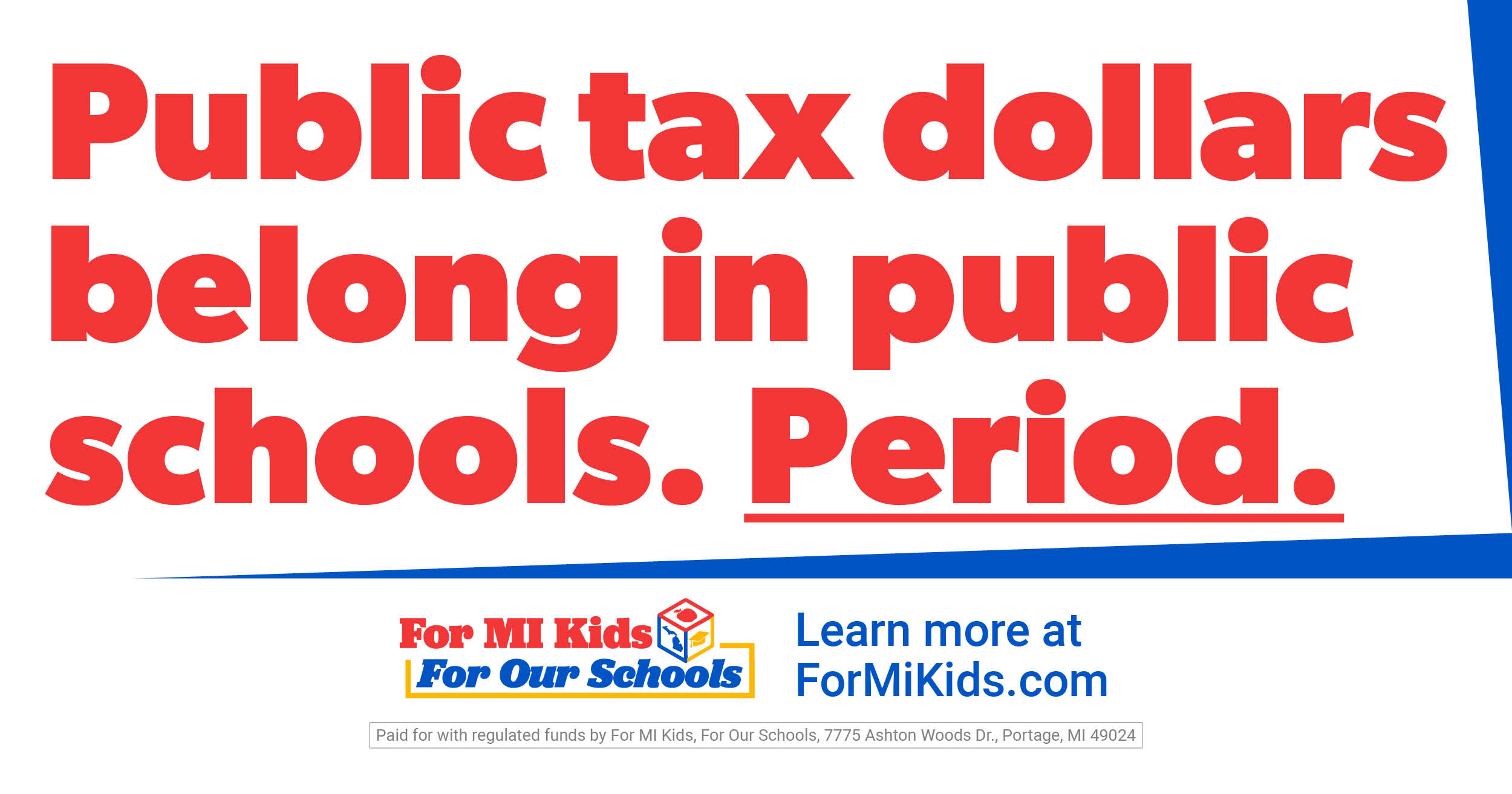 For MI Kids, For Our Schools