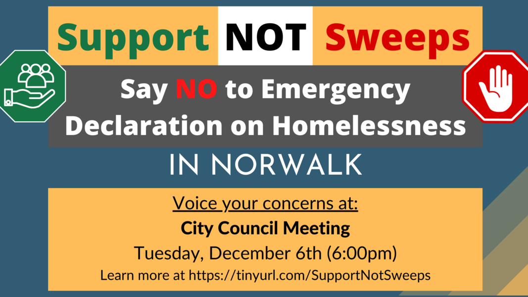 Not Supporting Support NOT Sweeps: Say NO to Emergency Declaration on Homelessness ...