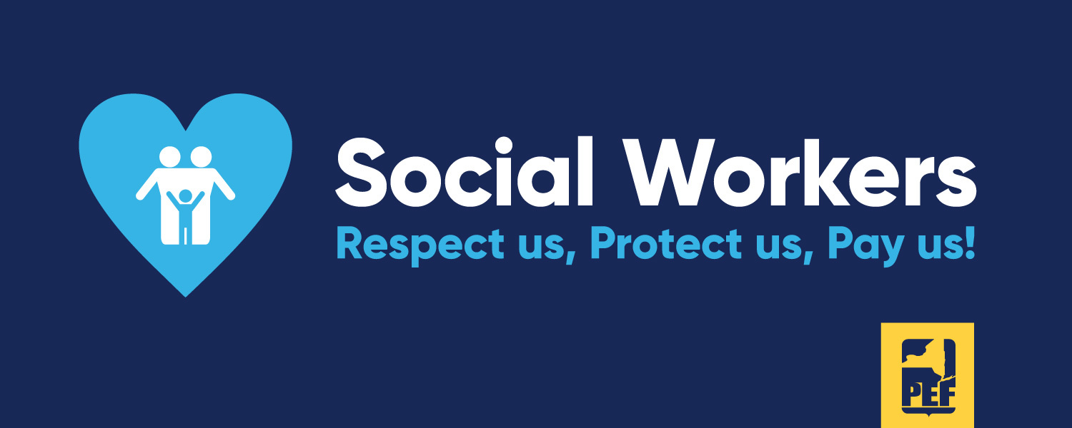 Respect, Protect and Pay State Social Workers It's time to restructure