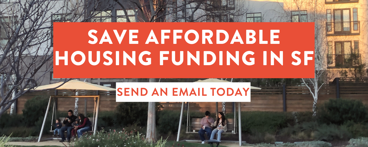 Save affordable housing funding in SF!