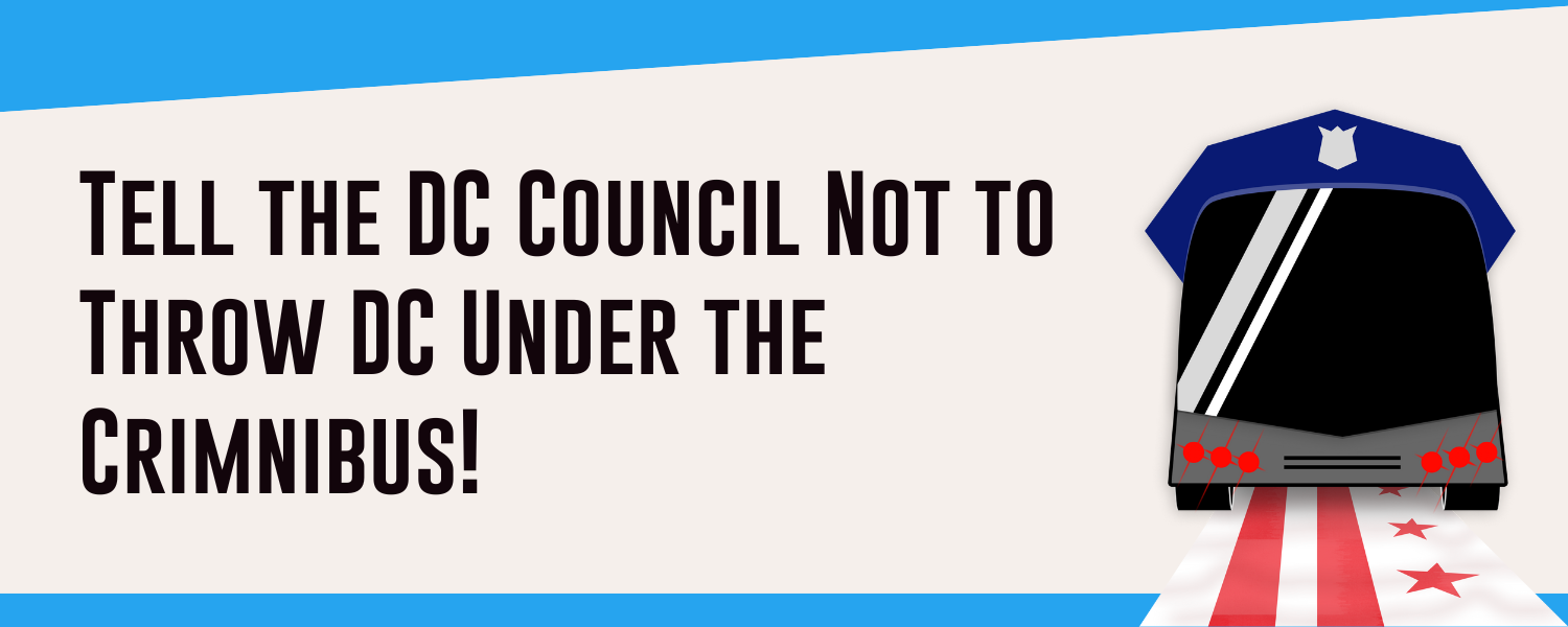 Tell DC Council: DON’T Roll Back Harm Reduction Amendments and DO ...