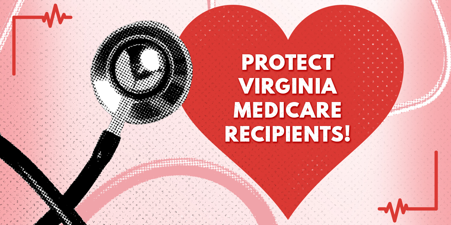 Protect Virginia Medicare Recipients!