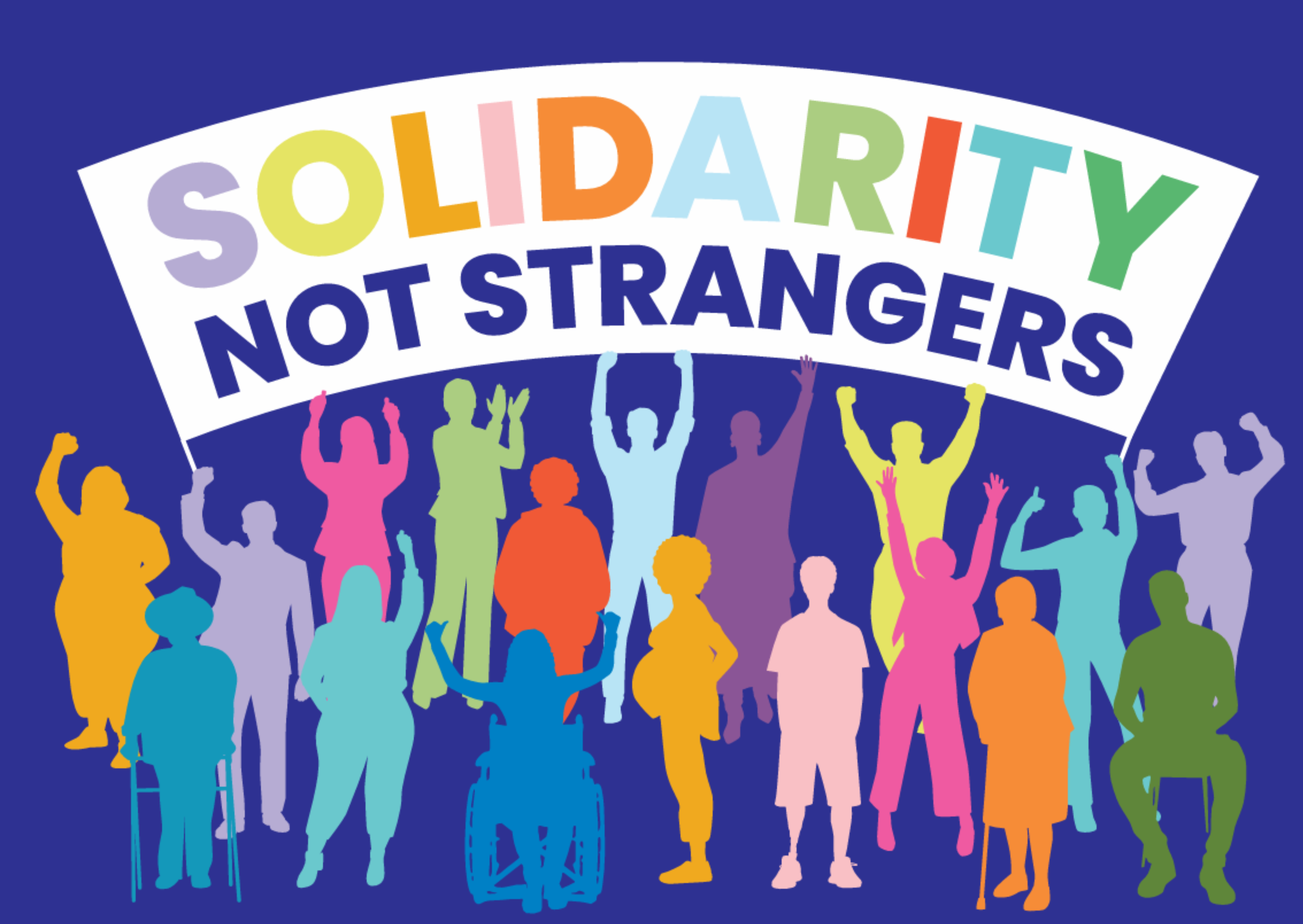 Solidarity not Strangers