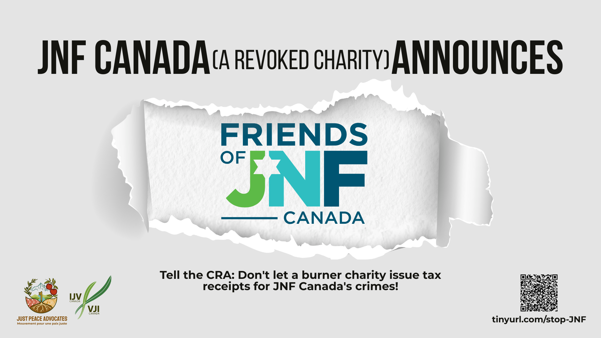 Grey background with black text reading "JNF (a revoked charity) announces: Friends of JNF Canada" with their new logo. Followed by: Tell the CRA: Don't let a burner charity issue tax receipts for JNF Canada's crimes!