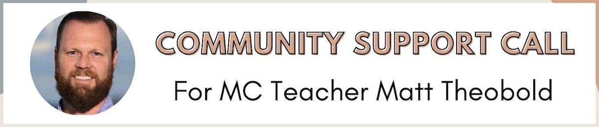 Support MC Teacher Matt Theobald - Action Network