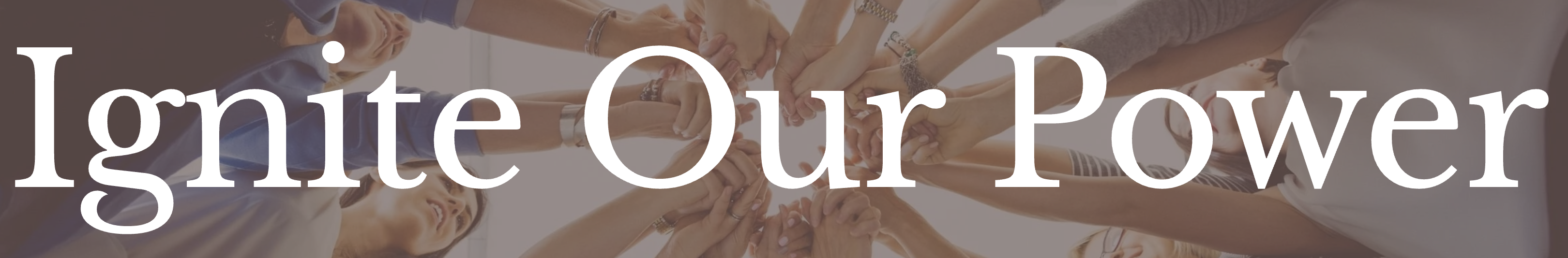 #igniteourpower