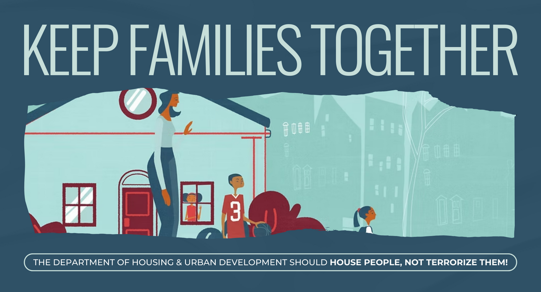 Tell HUD: Keep Families Together and Housed!