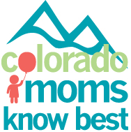 Colorado Moms Know Best