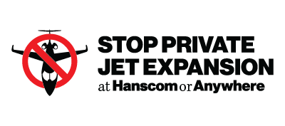 Stop Private Jet Expansion at Hanscom or Anywhere