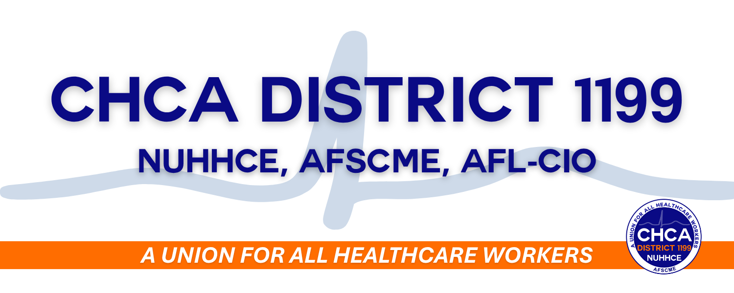 CHCA District 1199, NUHHCE