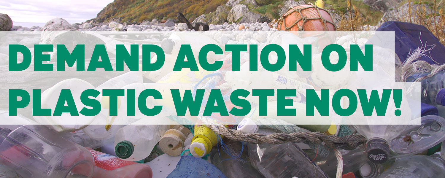 WANT TO REDUCE PLASTIC WASTE IN IRELAND? MAKE SURE THE MINISTER HEARS
