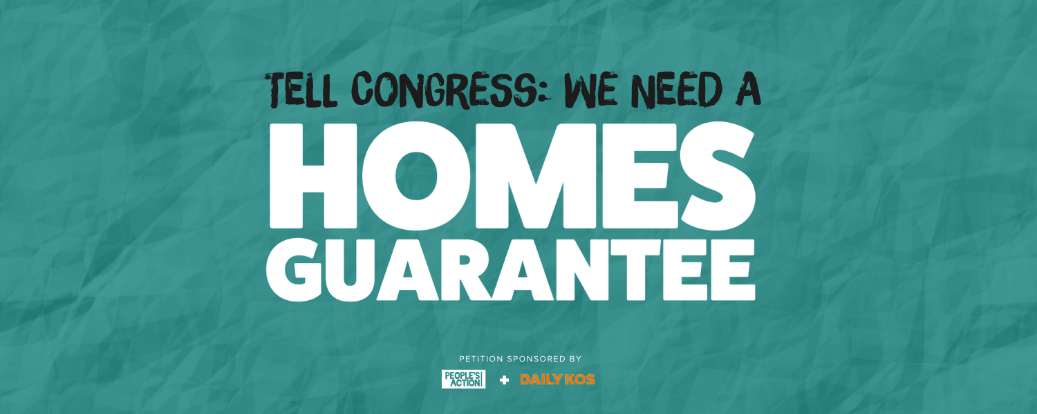 Housing is a human right. Sign the petition Demand Congress pass a