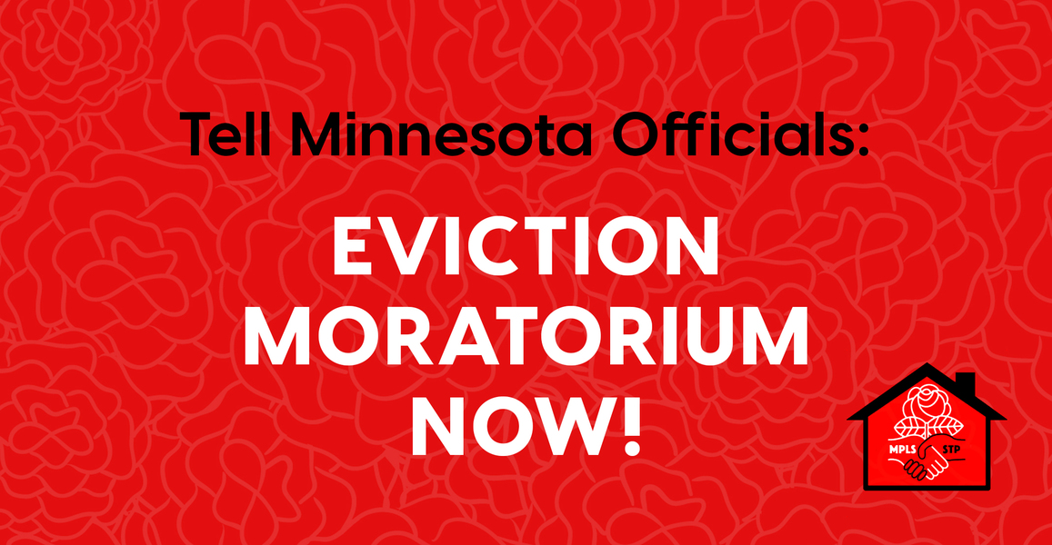 MINNESOTA PETITION Amid COVID19 Outbreak, Ban All Evictions & Utility