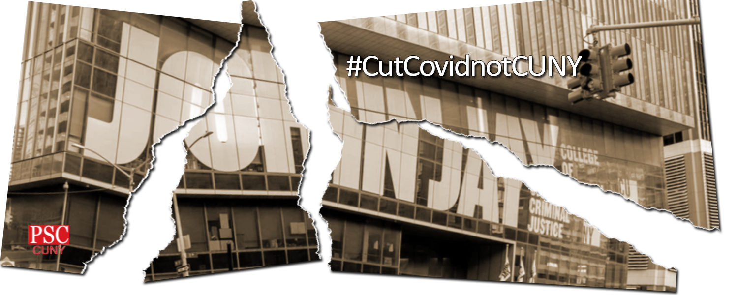 Keep Everyone at John Jay College Working and Fight for Full Public