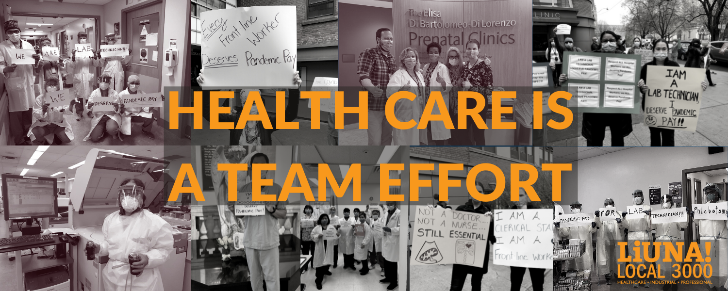 collage of frontline health care workers, titled HEATH CARE IS A TEAM EFFORT, from LIUNA Local 3000