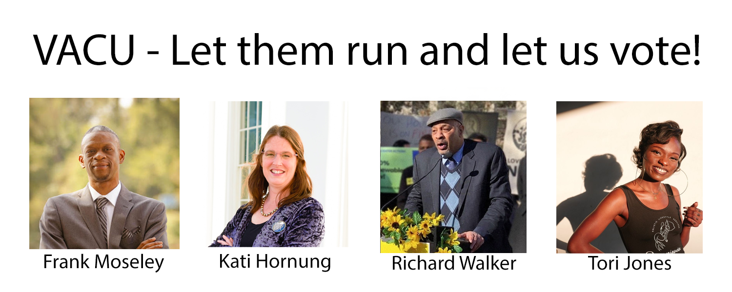 VACU, let us vote for Frank Moseley, Kati Hornung, Richard Walker, and Tori Jones